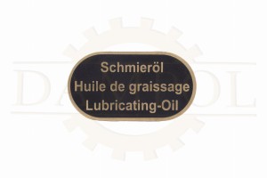 N° 13  Plaque de réservoir "Schmieröl" pour Lanz Ursus Pampa, en laiton gravé
