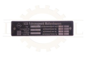 N° 64  Plaque signalétique « VEB FAHRZEUGWERK WALTERSHAUSEN » en aluminium gravé