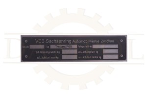 N° 67 Plaque d'identification  « VEB Sachsenring Automobilwerke Zwickau » Trabant P60, aluminium gravé
